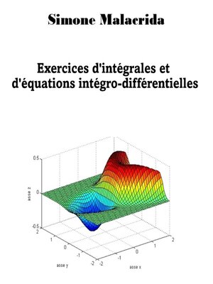 cover image of Exercices d'intégrales et d'équations intégro-différentielles